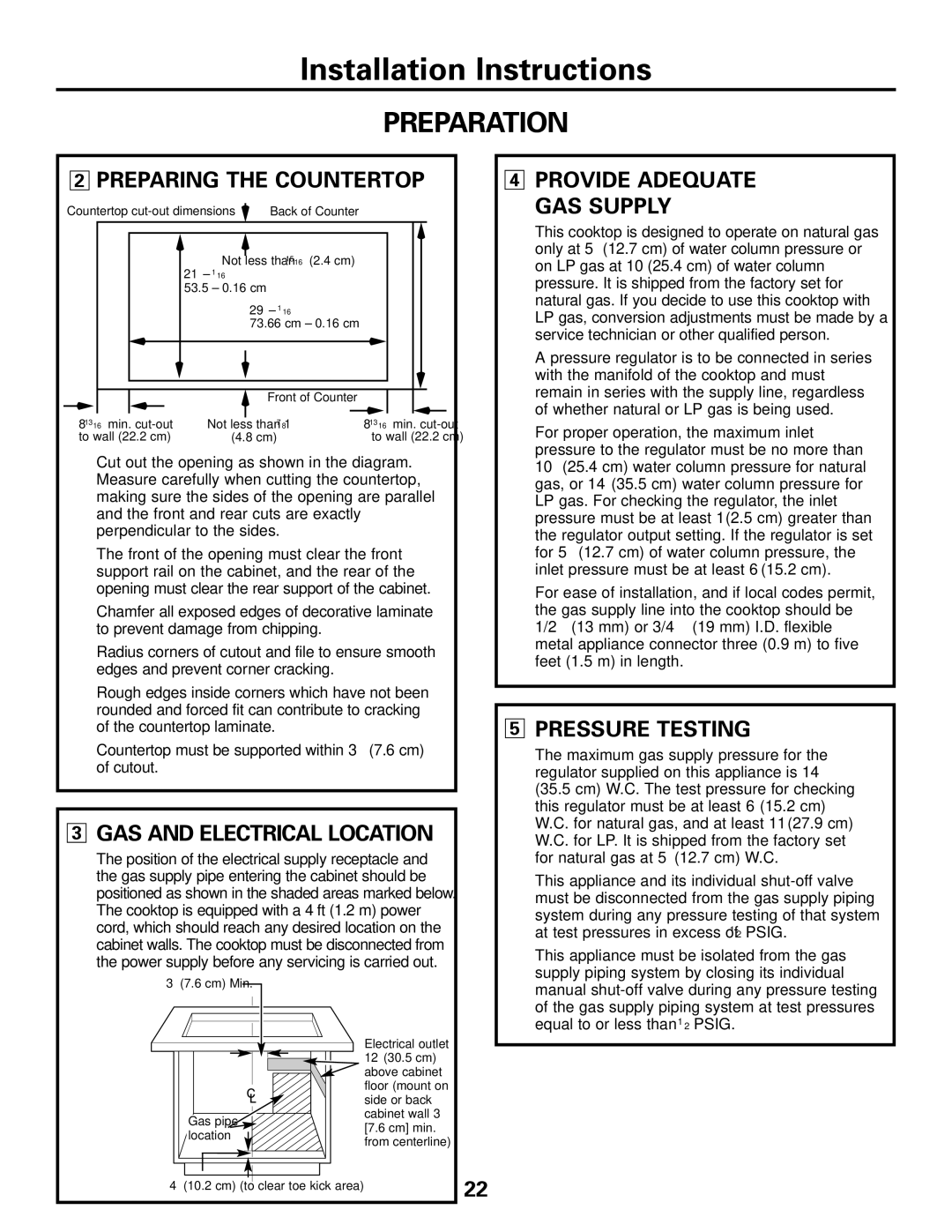 GE JGP985 owner manual Preparing the Countertop, GAS and Electrical Location, Provide Adequate GAS Supply, Pressure Testing 