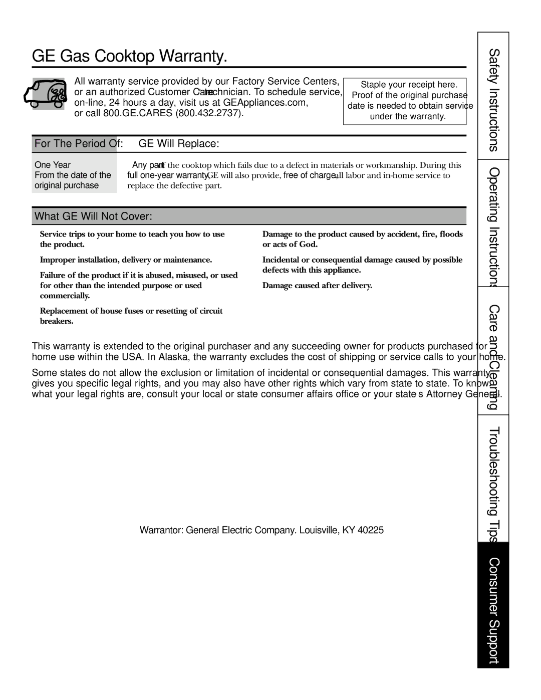 GE JGP985 owner manual GE Gas Cooktop Warranty, Instructions Care, GE Will Replace, What GE Will Not Cover, One Year 