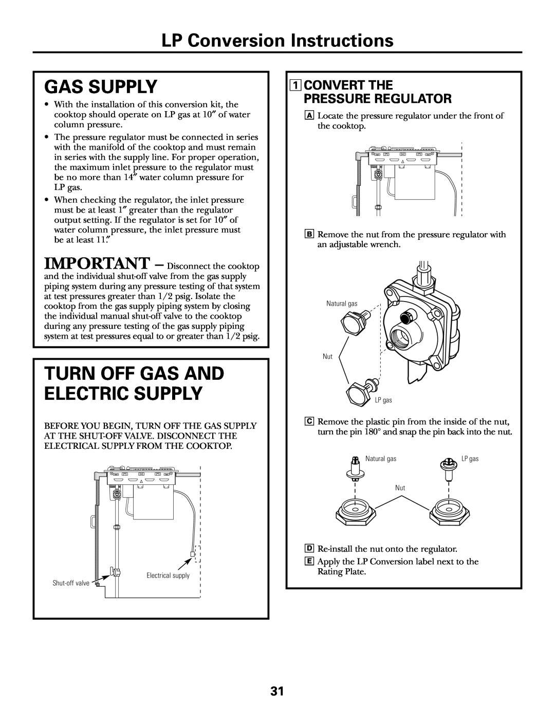 GE JGP985 LP Conversion Instructions, Gas Supply, Turn Off Gas And Electric Supply, 1CONVERT THE PRESSURE REGULATOR 