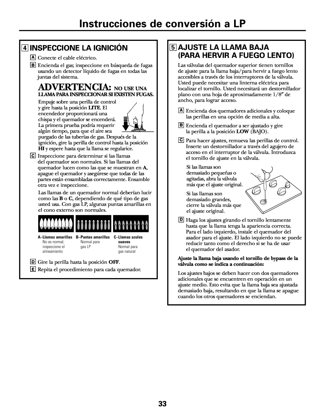 GE JGP985 owner manual Advertencia No Use Una, Instrucciones de conversión a LP, 4INSPECCIONE LA IGNICIÓN 