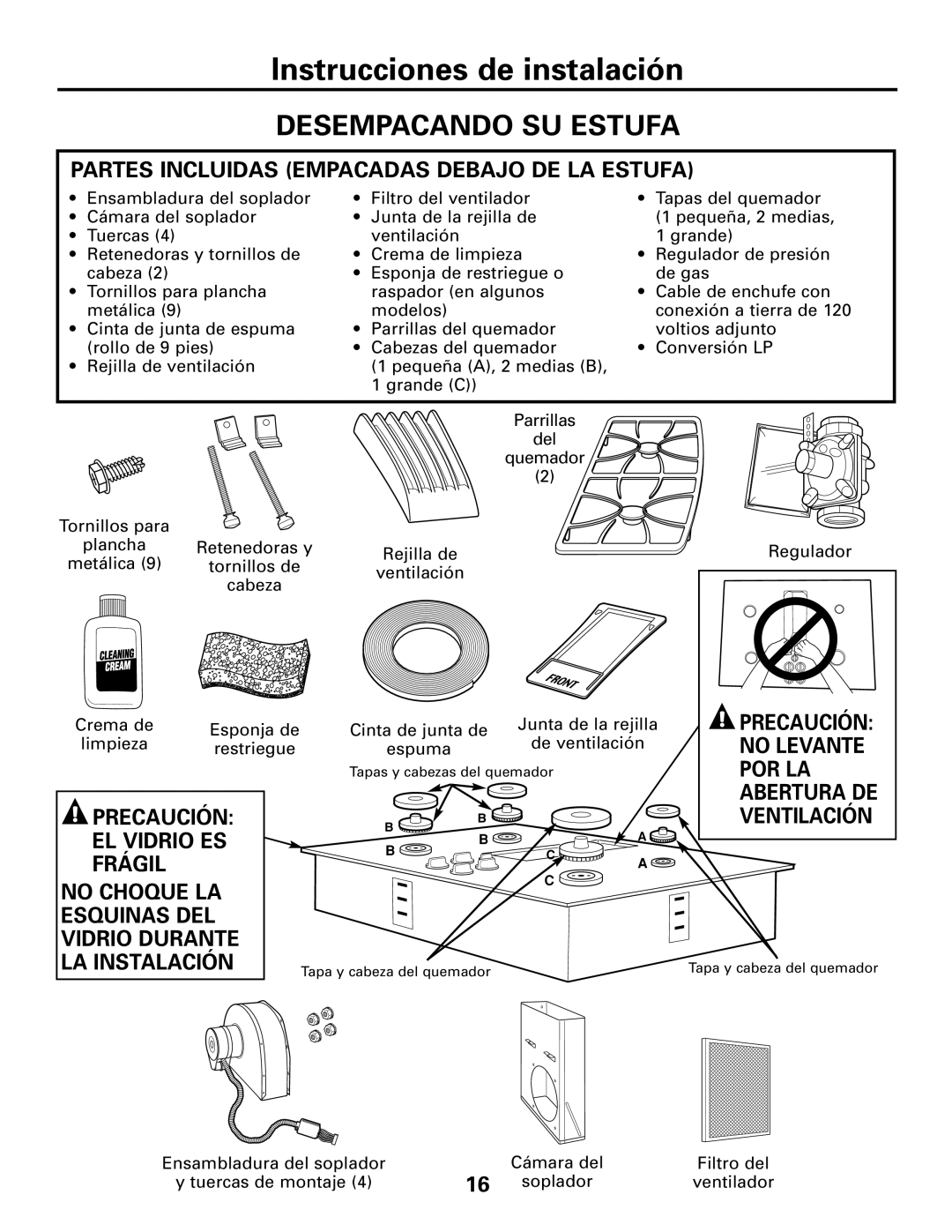 GE JGP989 manual Desempacando SU Estufa, Partes Incluidas Empacadas Debajo DE LA Estufa, Por La, No Levante 