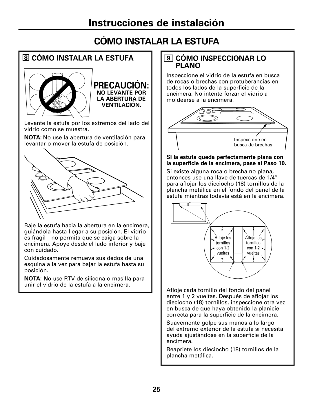 GE JGP989 manual Cómo Instalar LA Estufa, Precaución, Cómo Inspeccionar LO Plano, No Levante POR LA Abertura DE Ventilación 