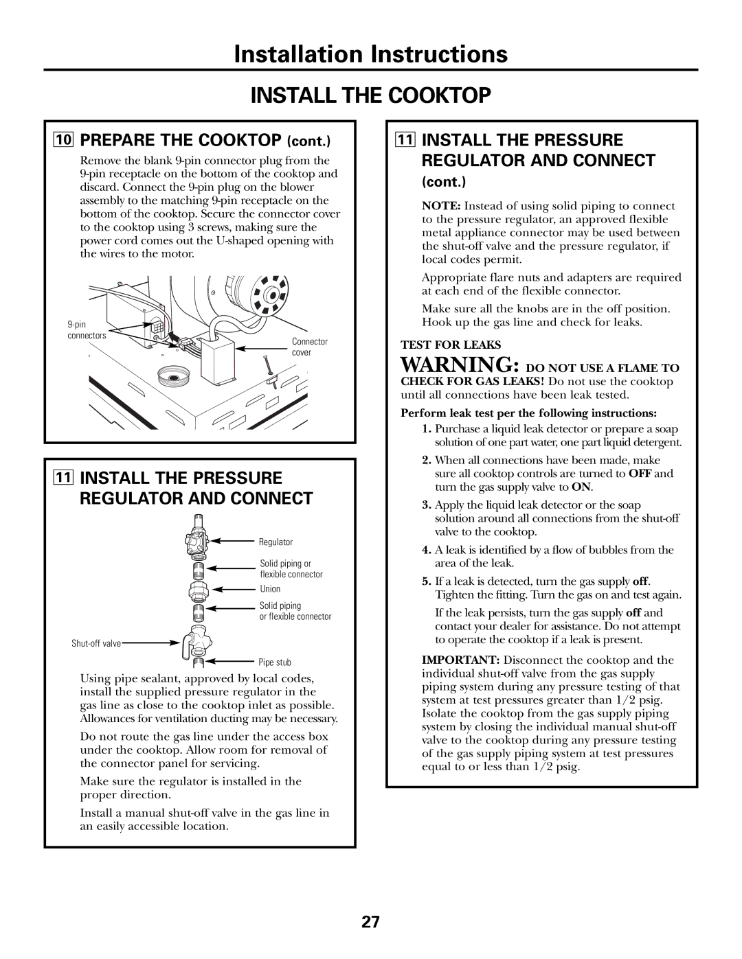 GE JGP990 Install the Pressure Regulator and Connect, Test for Leaks, Perform leak test per the following instructions 