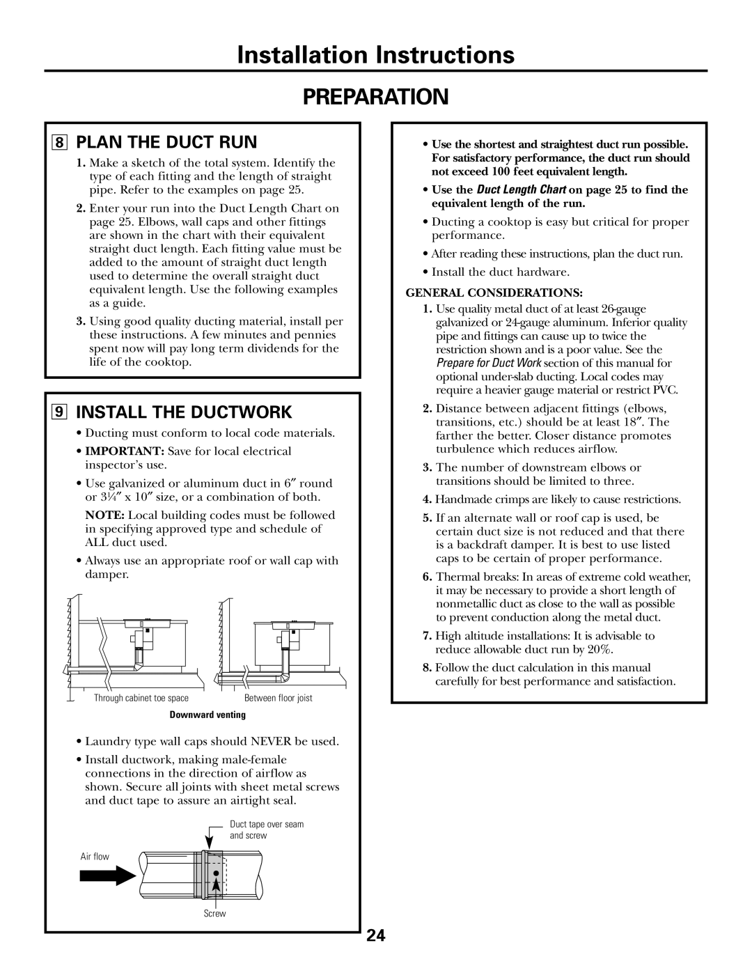 GE JGP990 manual Installation Instructions, Preparation, 8PLAN THE DUCT RUN, 9INSTALL THE DUCTWORK, General Considerations 