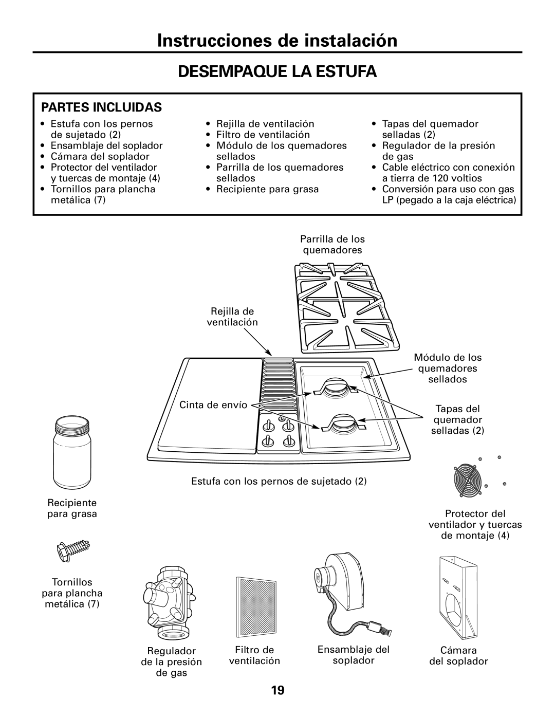 GE JGP990 manual Instrucciones de instalación, Desempaque La Estufa, Partes Incluidas 