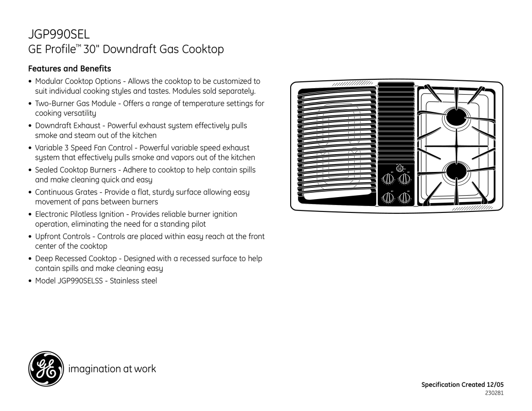 GE JGP990SEL dimensions Features and Benefits 