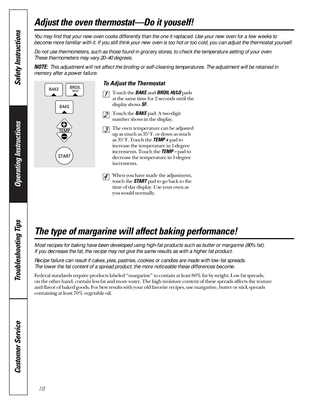 GE JGRP17 owner manual Adjust the oven thermostat-Do it youself, Type of margarine will affect baking performance 