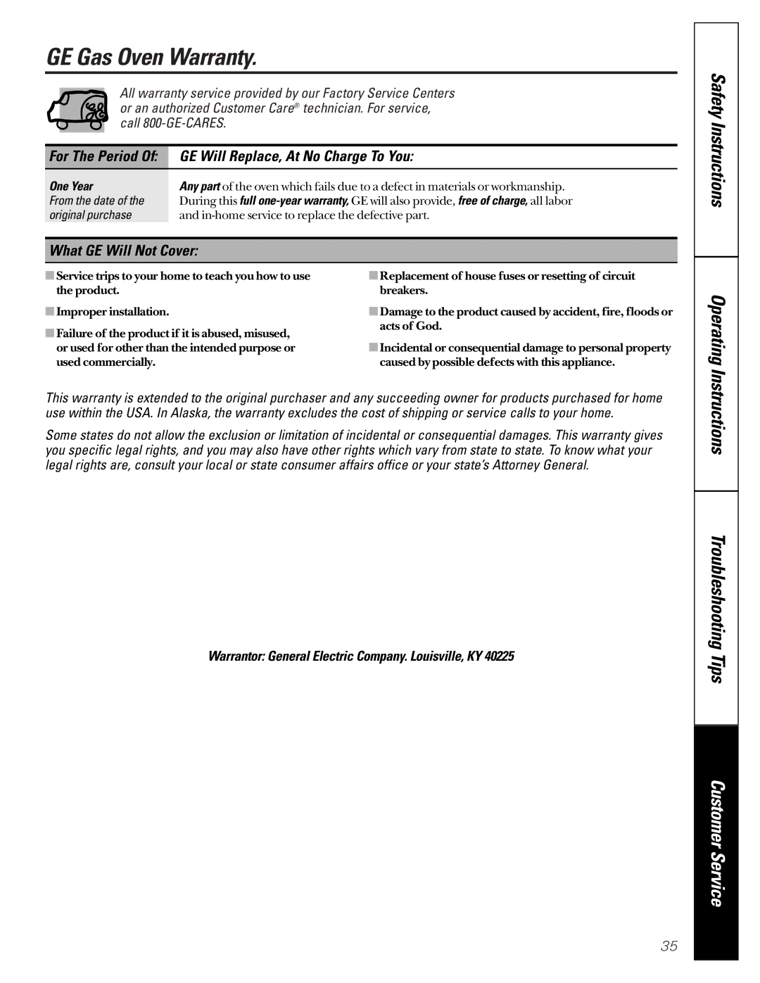 GE JGRP17 owner manual GE Gas Oven Warranty, GE Will Replace, At No Charge To You, What GE Will Not Cover, One Year 