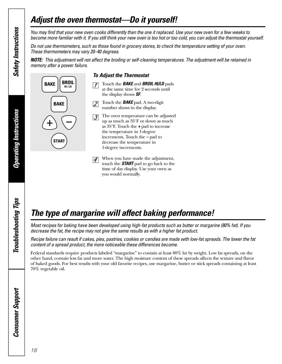 GE JGRP20 owner manual Adjust the oven thermostat-Do it yourself, Type of margarine will affect baking performance 