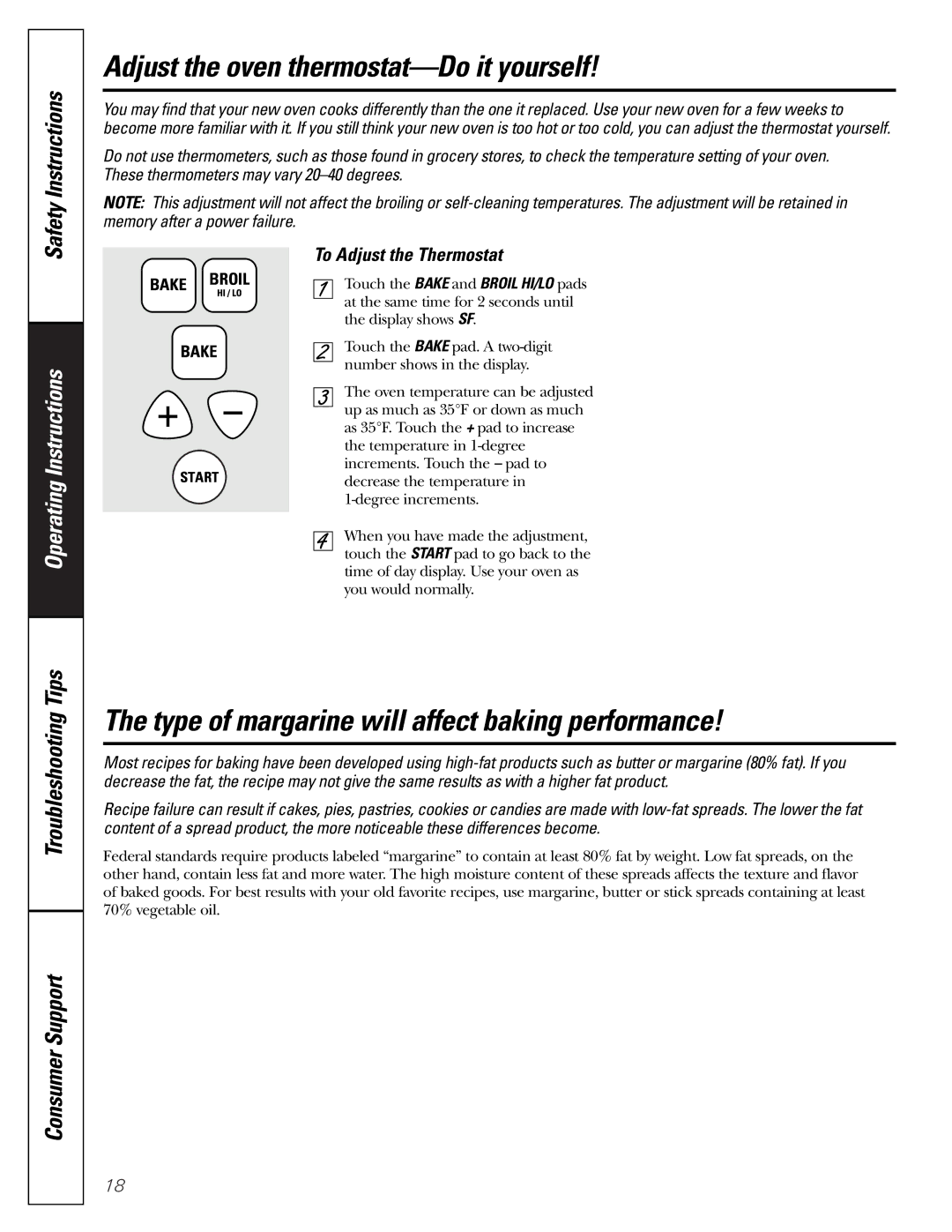 GE JGRP20 owner manual Adjust the oven thermostat-Do it yourself, Type of margarine will affect baking performance 