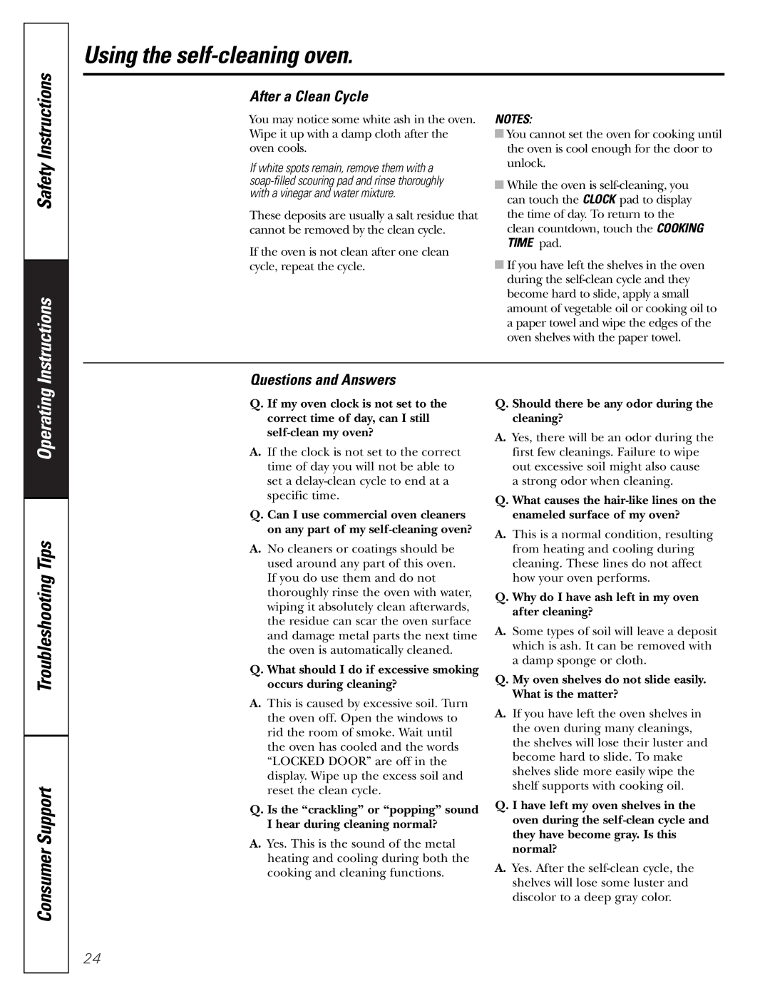 GE JGRP20 owner manual After a Clean Cycle, Should there be any odor during the cleaning? 