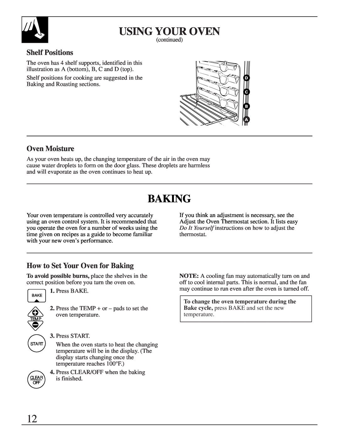 GE JGRS14 warranty Shelf Positions, Oven Moisture, How to Set Your Oven for Baking, Using Your Oven 