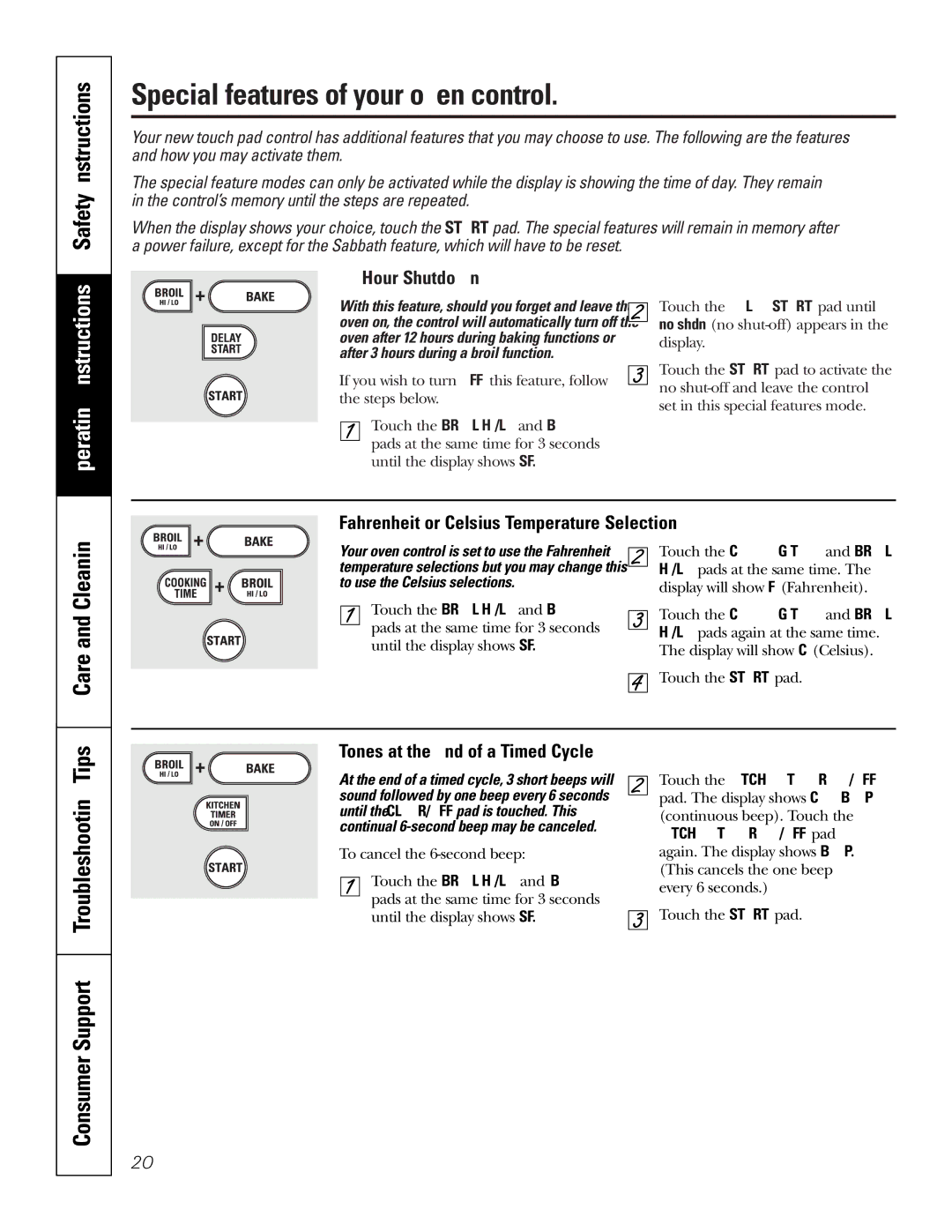 GE JGS905 owner manual Special features of your oven control, Consumer Support Troubleshooting Tips, Care and Cleaning 