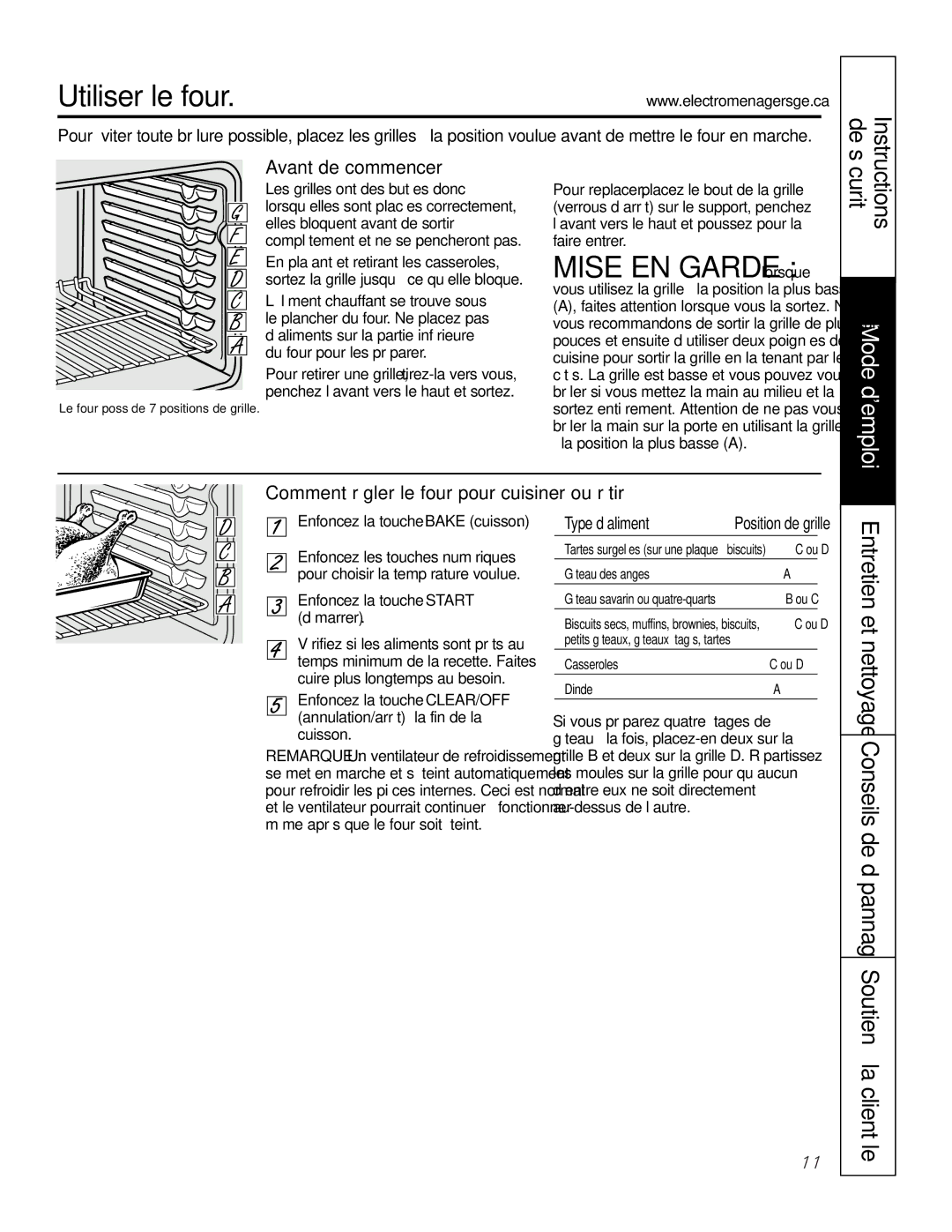 GE JGS905 owner manual Utiliser le four, Mise EN Garde lorsque, Avant de commencer…, La position la plus basse a 