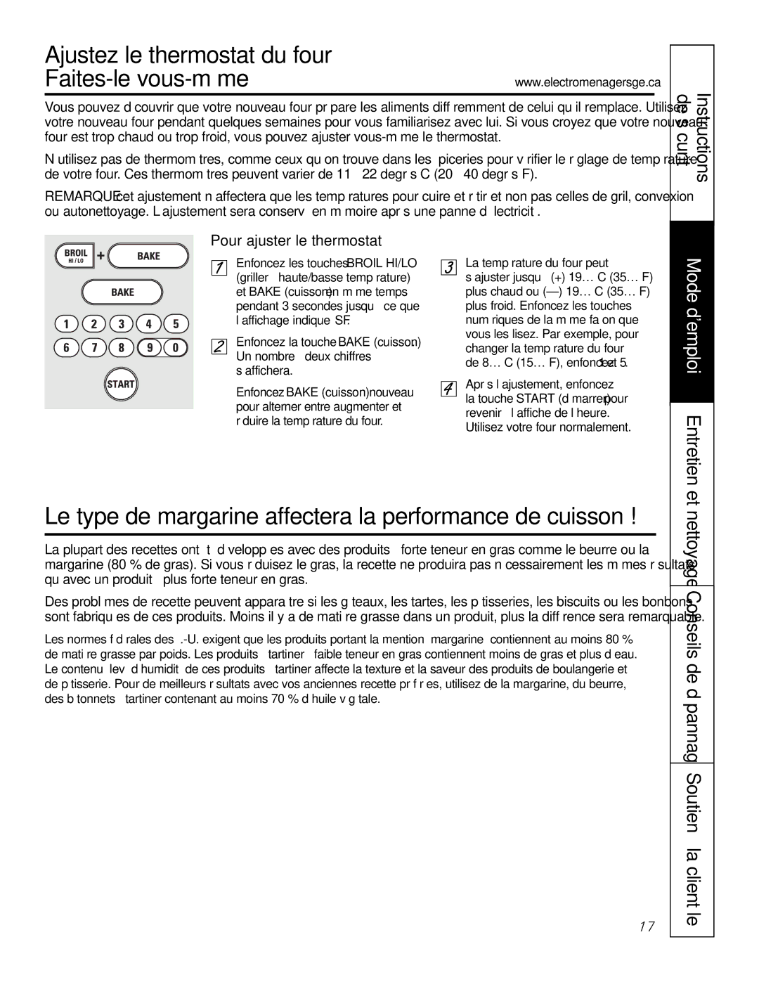 GE JGS905 Ajustez le thermostat du four Faites-le vous-même, Le type de margarine affectera la performance de cuisson 