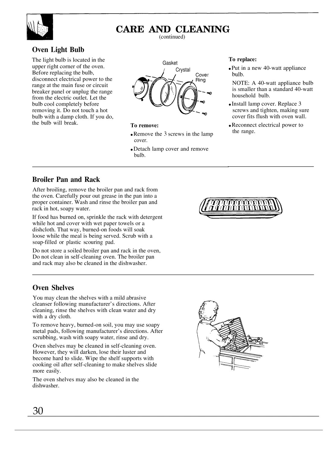 GE JGSP20GER, JGSP21GER operating instructions Oven Light Bulb, Broiler Pan and Rack, To replace 