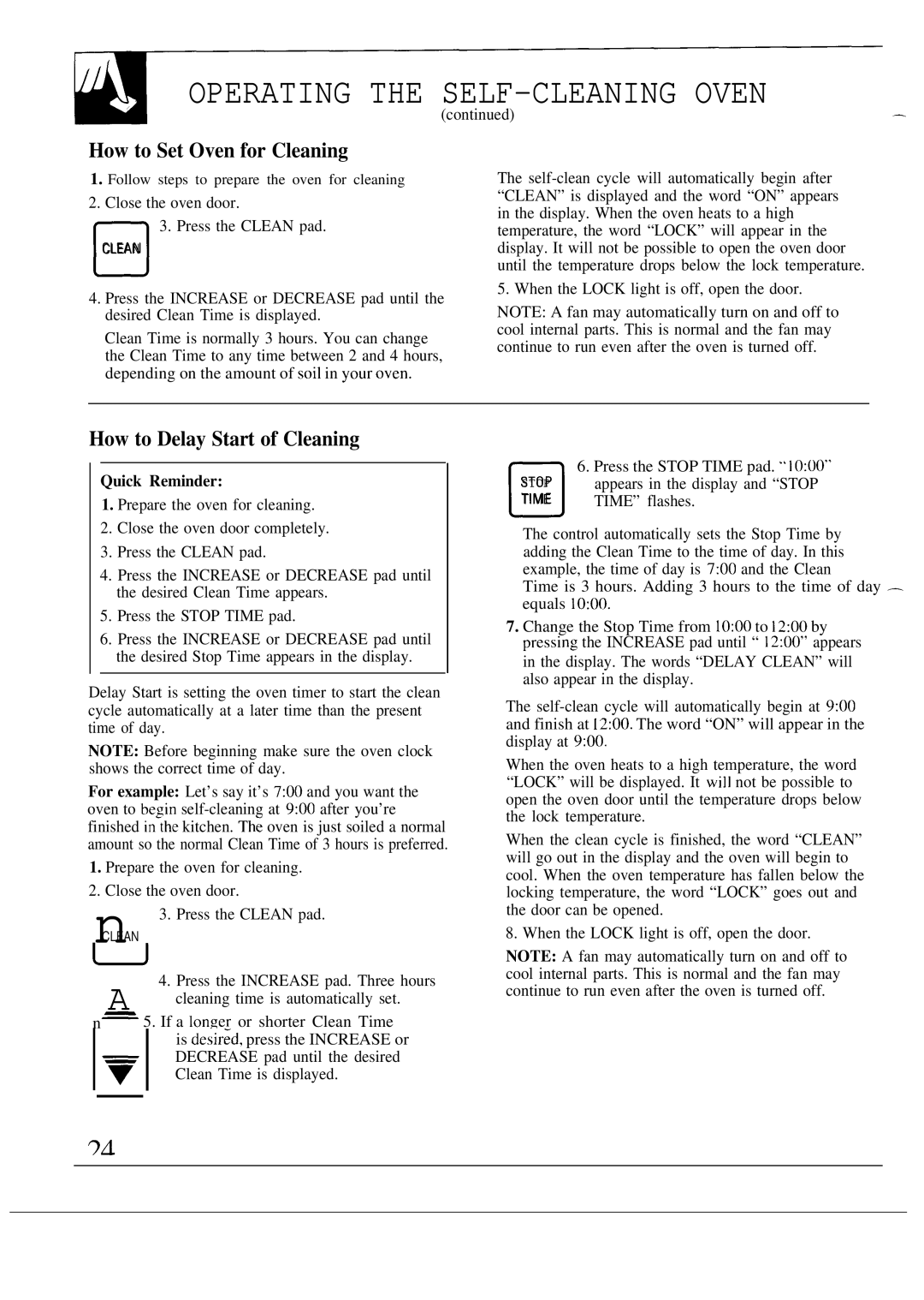 GE JGSP21, JGSP20 warranty Operating the SELF-CLEANING Oven, How to Set Oven for Cleaning, How to Delay Start of Cleaning 