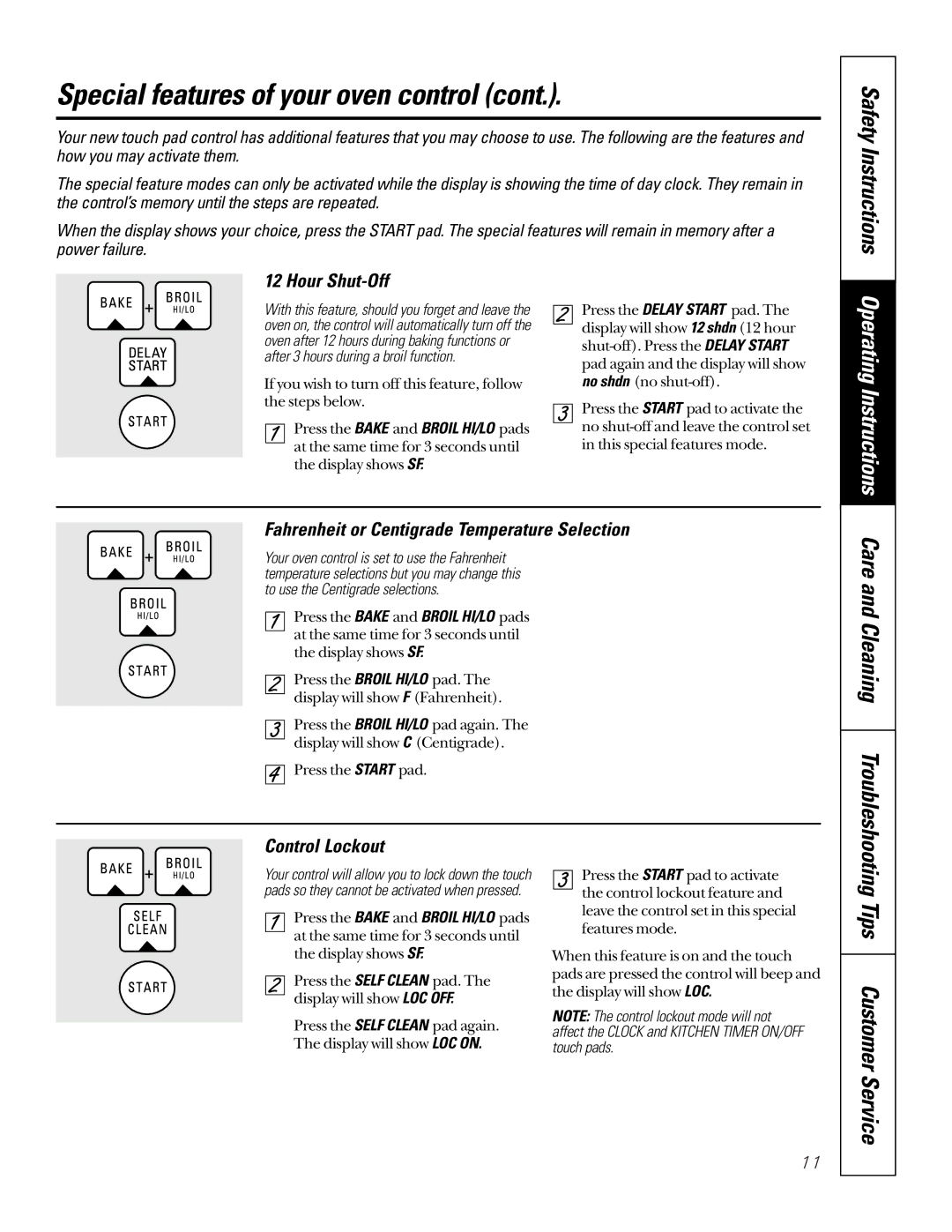 GE JGSP22 owner manual Special features of your oven control, Hour Shut-Off, Fahrenheit or Centigrade Temperature Selection 