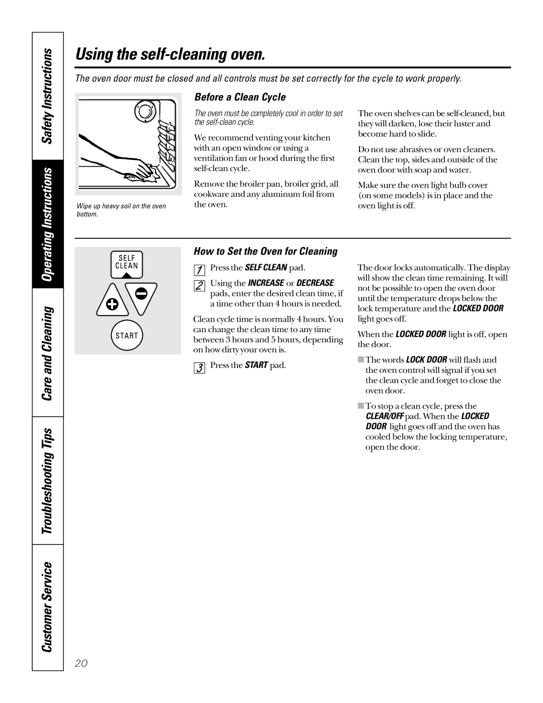 GE JGSP22 owner manual Using the self-cleaning oven, Before a Clean Cycle, How to Set the Oven for Cleaning 