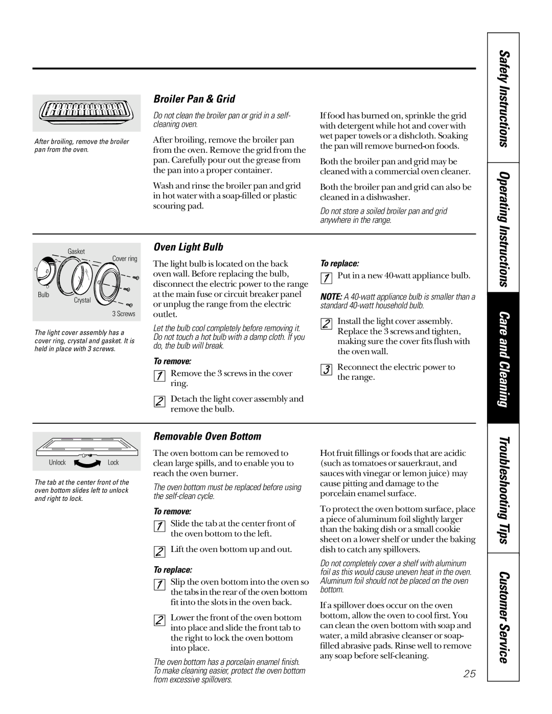 GE JGSP22 owner manual Troubleshooting Tips Customer Service, Broiler Pan & Grid, Oven Light Bulb, Removable Oven Bottom 