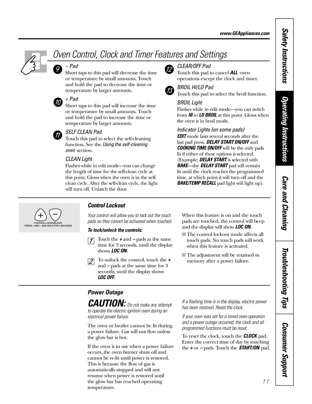 GE JGSP28 owner manual Tips Consumer Support, Control Lockout, Power Outage, To lock/unlock the controls 