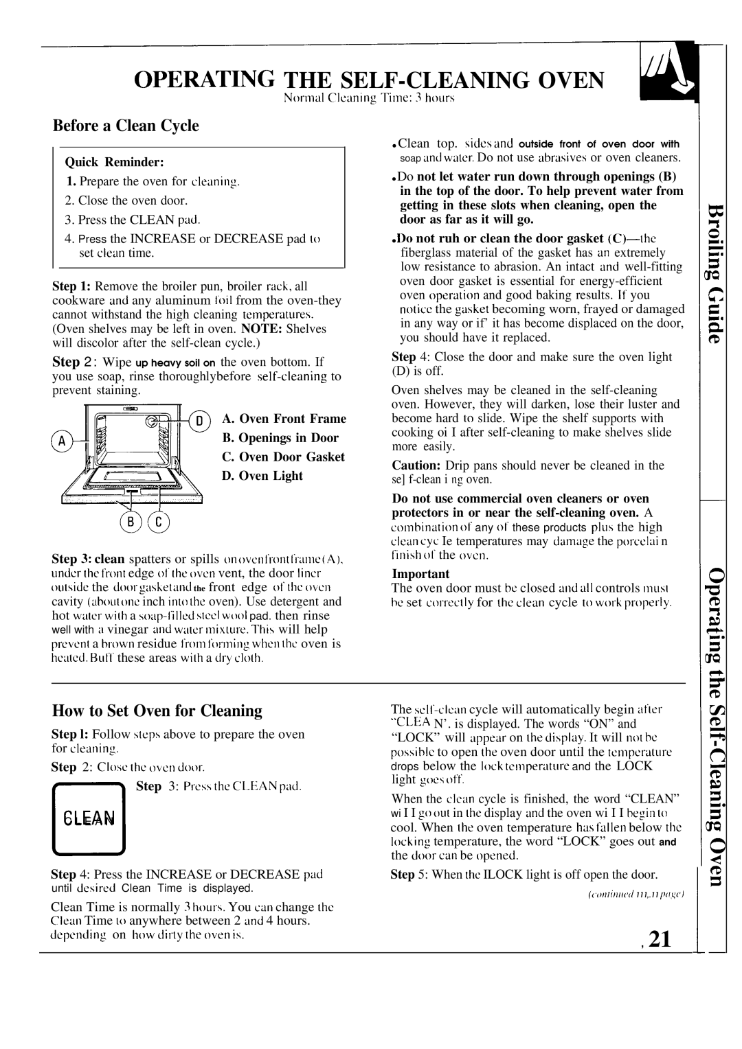 GE JGSP31GER manual Opewting the SELF-CLEANING Oven, Before a Clean Cycle, How to Set Oven for Cleaning, Quick Reminder 