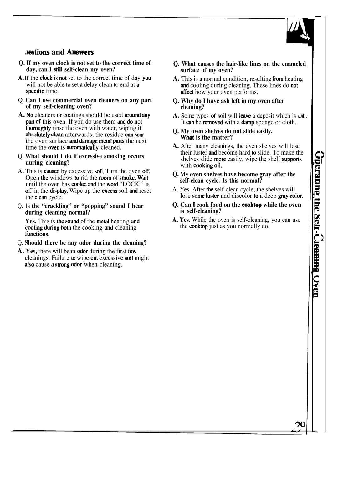 GE JGSP33, JGSP32 manual ~estions and Answem, Should there be any odor during the cleaning? 