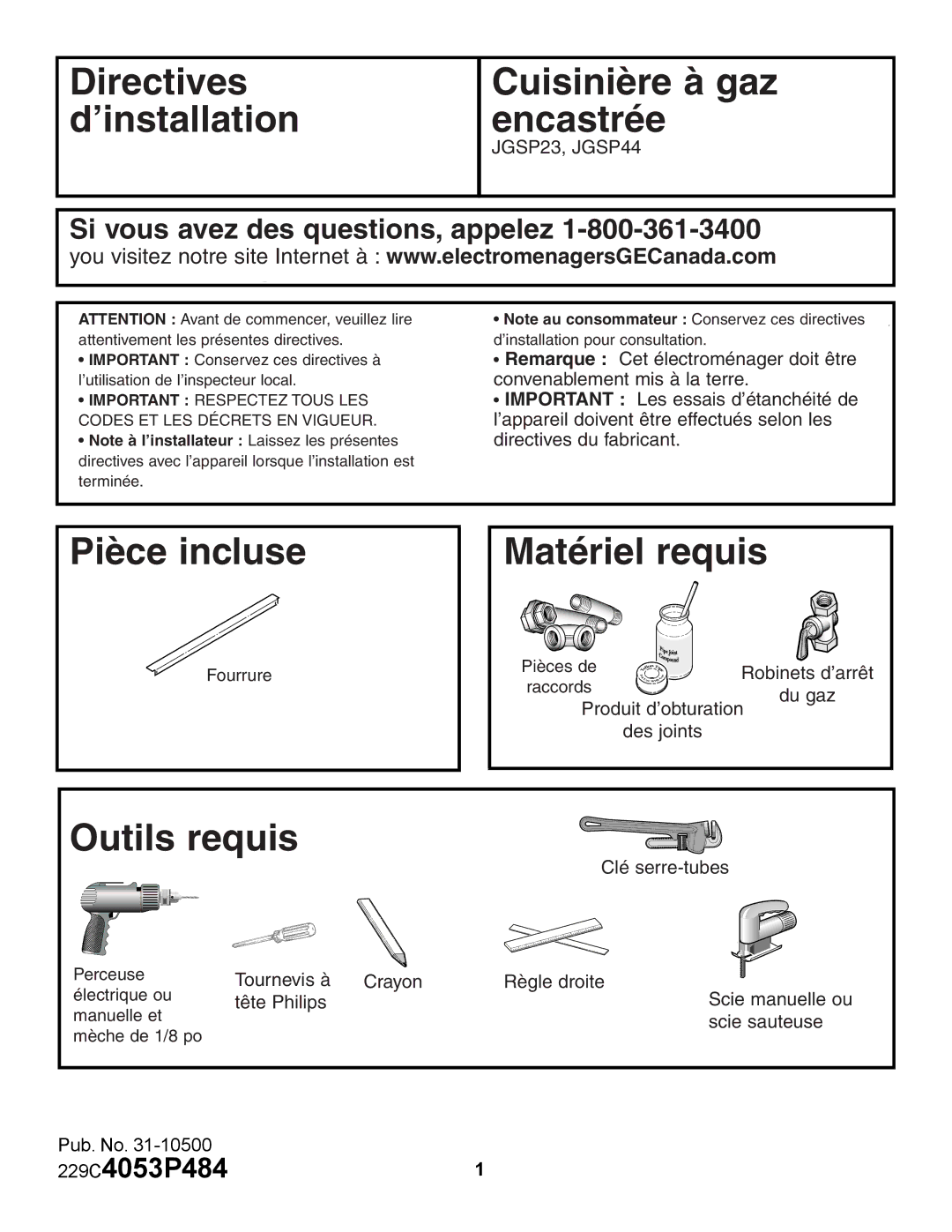 GE JGSP44, JGSP23 manual Si vous avez des questions, appelez 