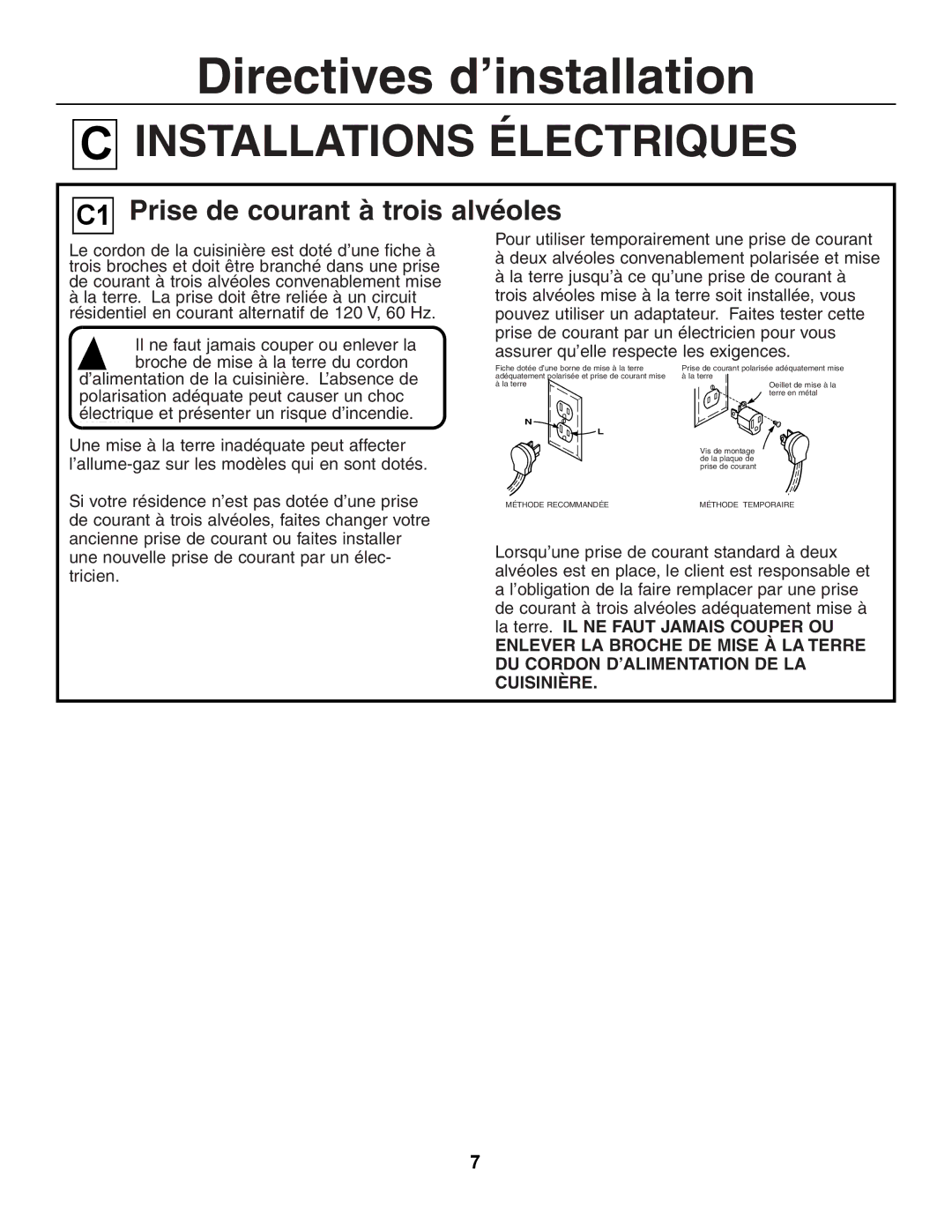 GE JGSP44, JGSP23 manual Prise de courant à trois alvéoles, ’alimentation de la cuisinière. L’absence de 