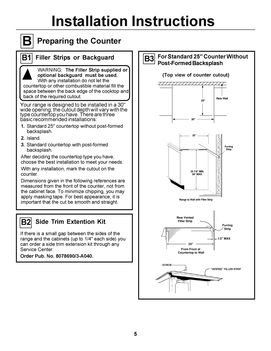GE JGSP23 B Preparing the Counter, B1 Filler Strips or Backguard, B2 Side Trim Extention Kit, Installation Instructions 
