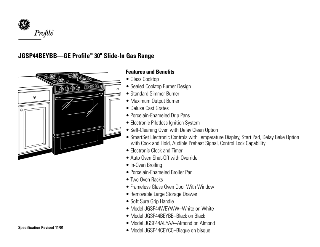 GE JGSP44BEY dimensions Features and Benefits 