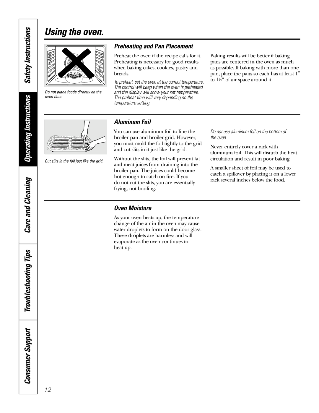 GE JGSP48 Preheating and Pan Placement, Aluminum Foil, Oven Moisture, Do not use aluminum foil on the bottom of the oven 