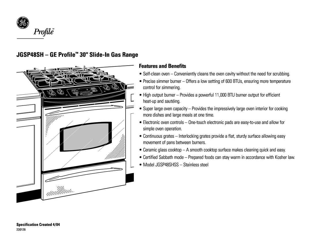 GE dimensions JGSP48SH - GE Profile 30 Slide-In Gas Range, Features and Benefits 
