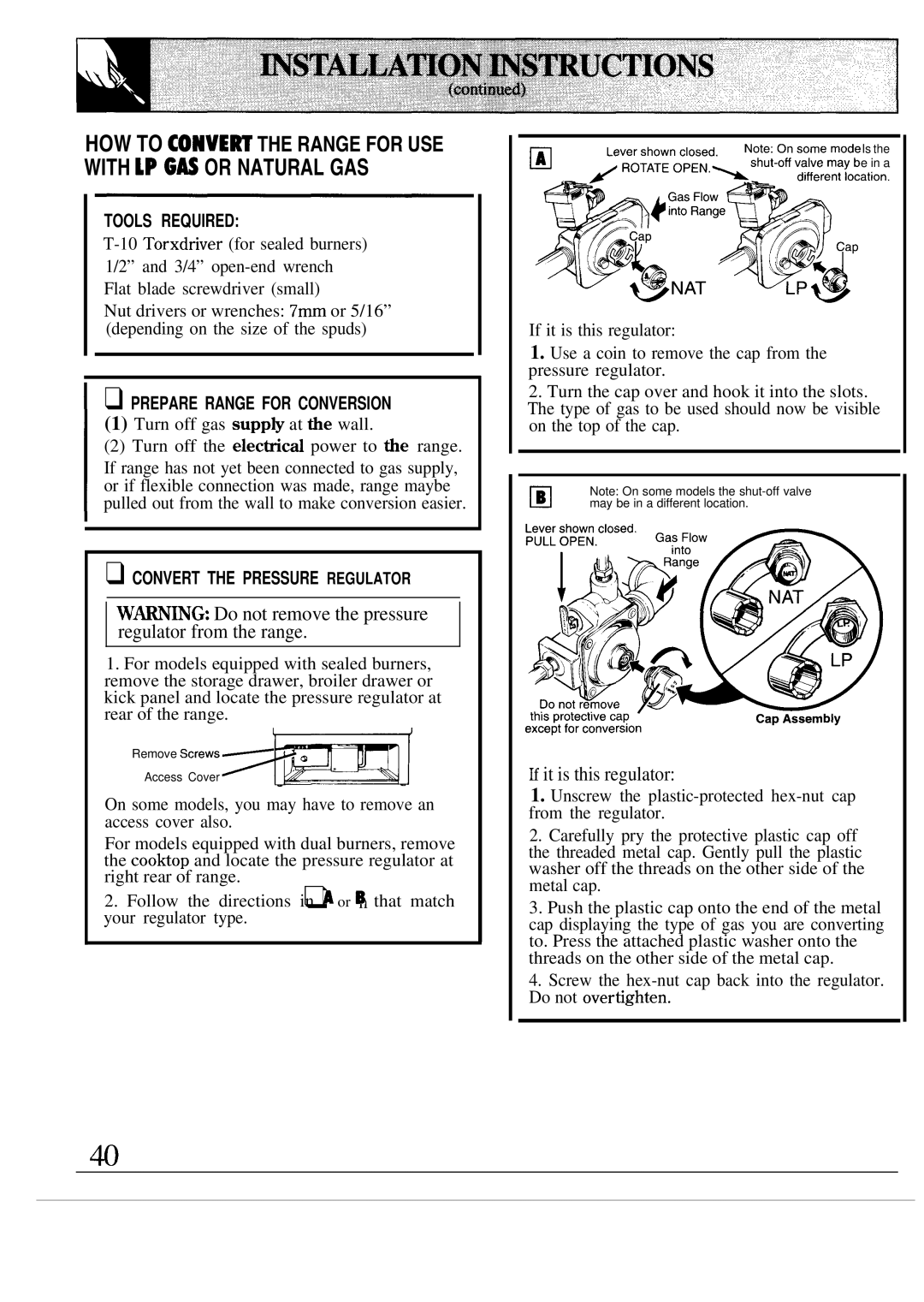 GE JGBS06ER, JGSS05GES manual ~~G Do not remove the pressure regulator from the range, It is this regulator, Tools Required 