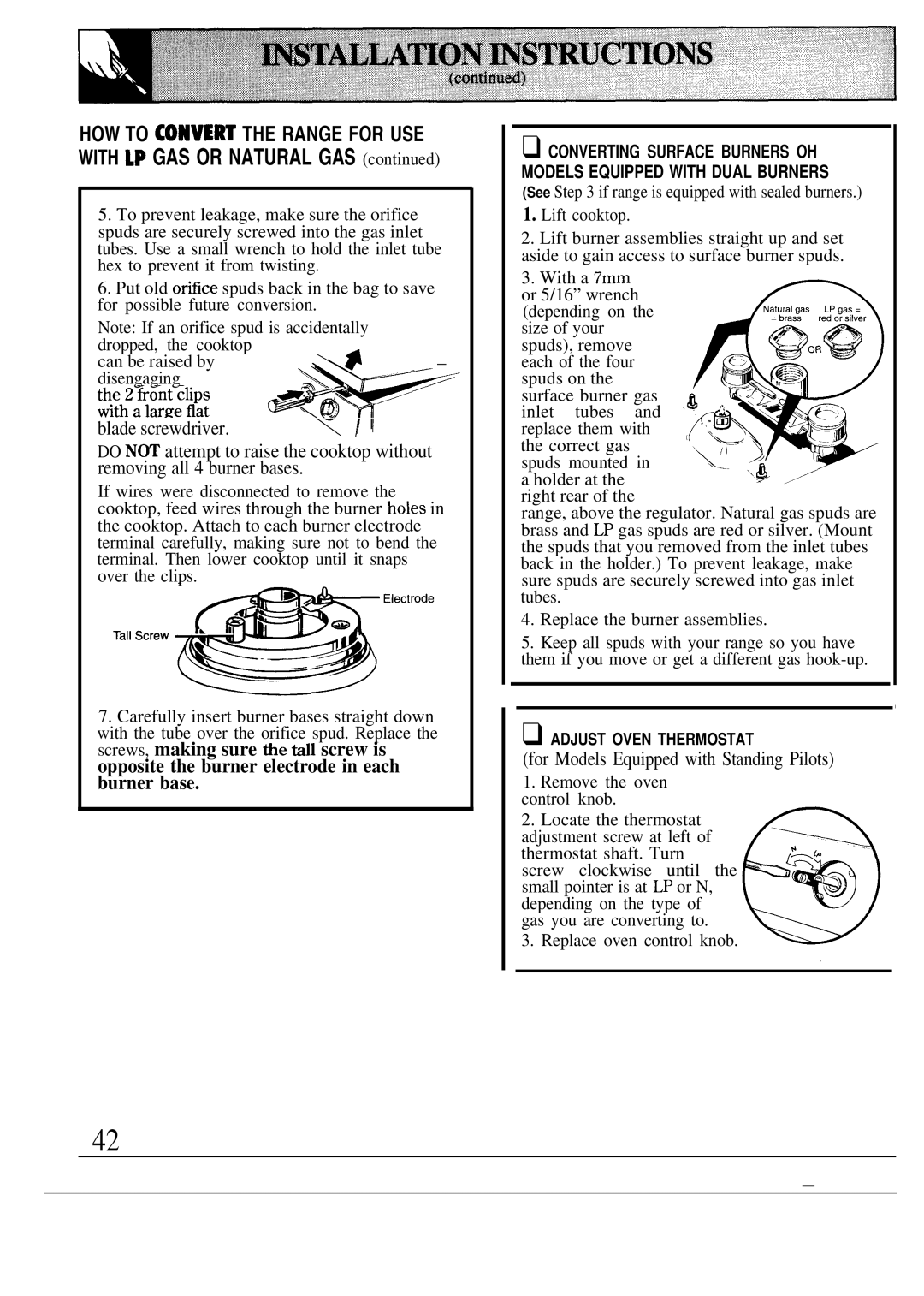 GE JGBS17GER, JGSS05GES manual Opposite the burner electrode in each burner base, For Models Equipped with Standing Pilots 