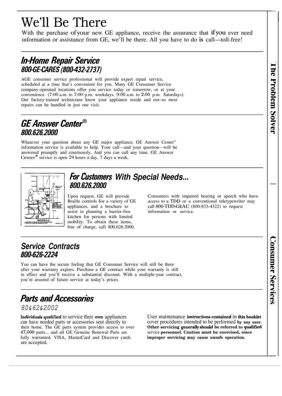 GE JGBS04GPR, JGSS05GES, JGSS05GER, JGBS15GER, JGBS12GER, JGBS06ES, JGBS19GEP, JGBS06ER, JGBS18GES, JGBS17GER manual We’ll Be There 