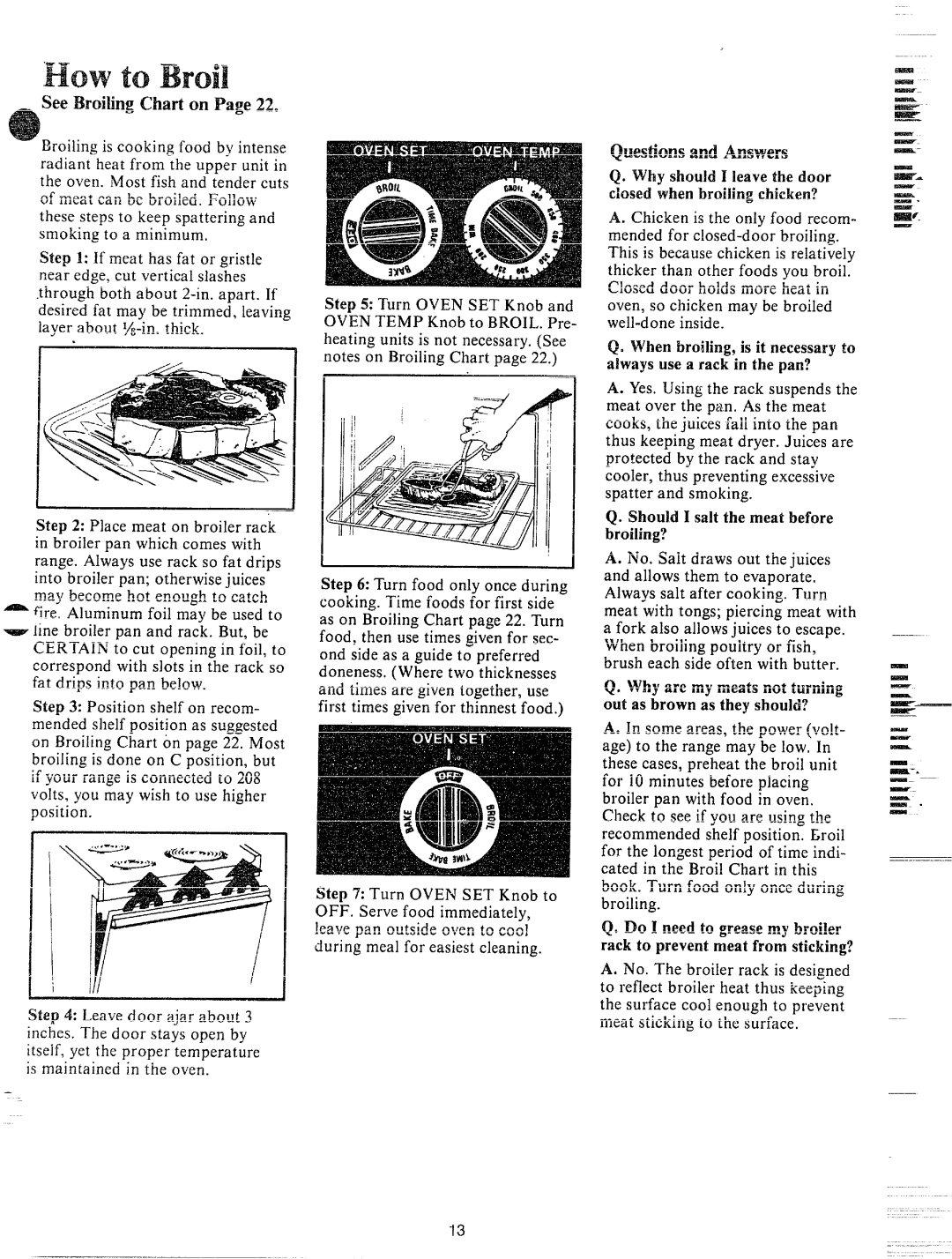 GE JHC56G manual See kiting Chart on Page Z, Questionsand Answers ‘WhyshouldI leavethe door, Closed when broilingchicken? 