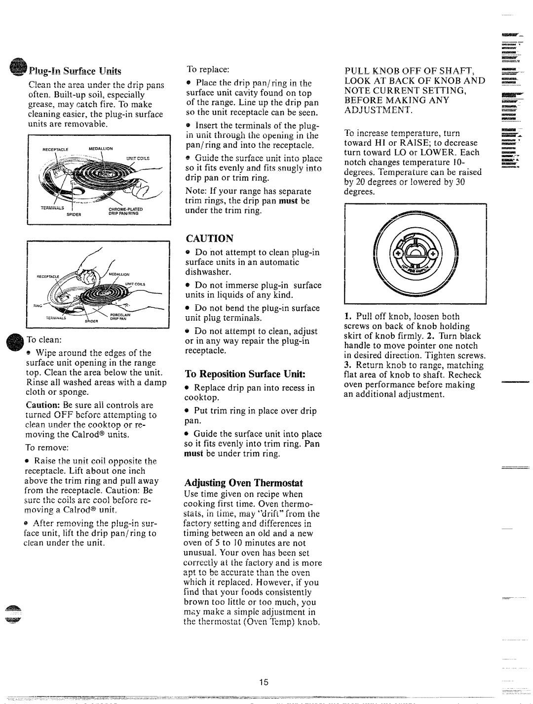 GE JHC56G manual To Reposition SurfaceUnit, Adjusting Oven Thermostat 