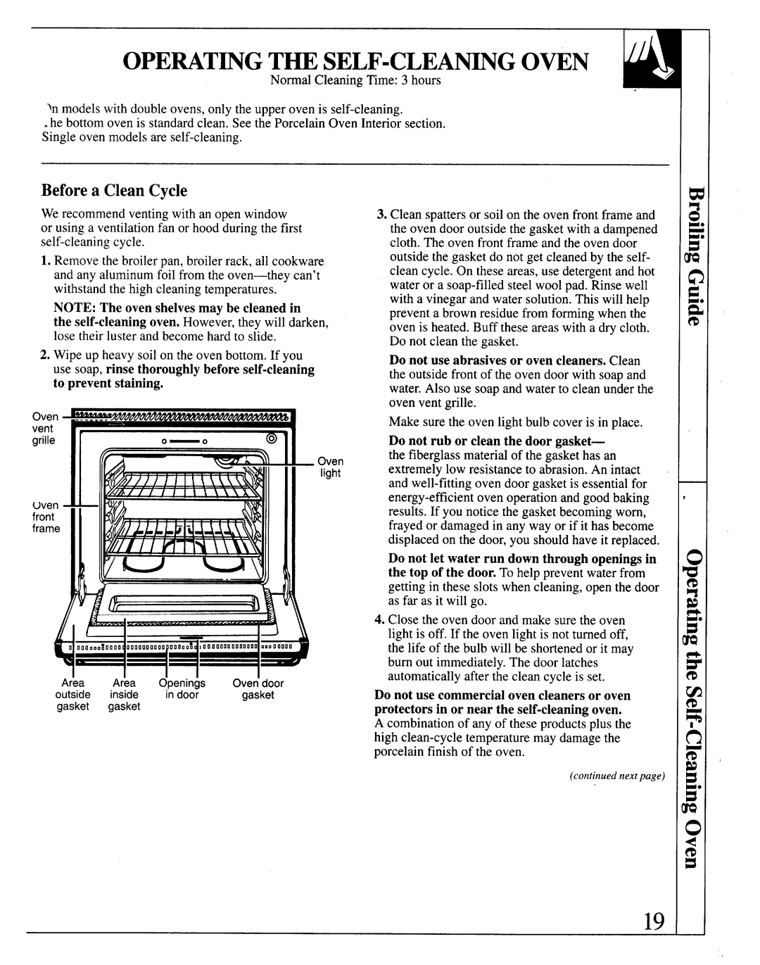 GE 164D2966P122, JKP13, JKP26, JRP14 Operatingtheself-Cleaningoven, Beforea Clean Cycle, Do not rub or cleanthe doorgasket 