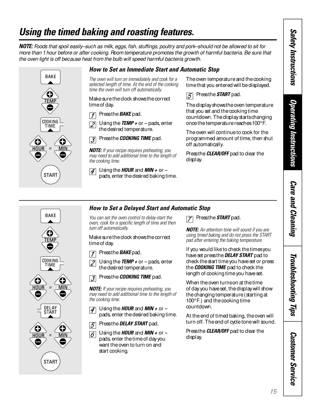 GE JKP15, JTP17, JRP15 Using the timed baking and roasting features, How to Set an Immediate Start and Automatic Stop 