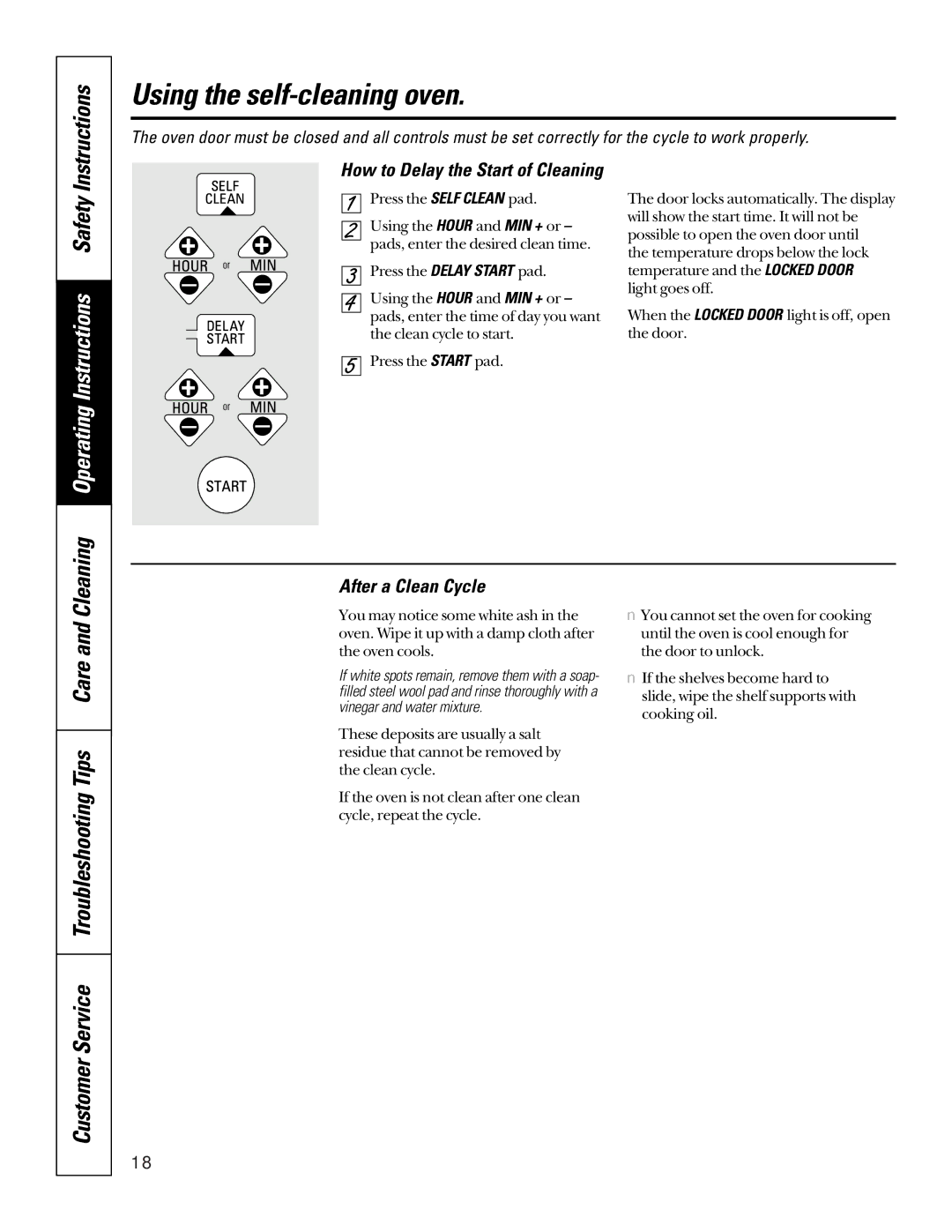 GE JKP15, JTP17, JRP15 Customer Service Troubleshooting Tips Care, After a Clean Cycle, How to Delay the Start of Cleaning 