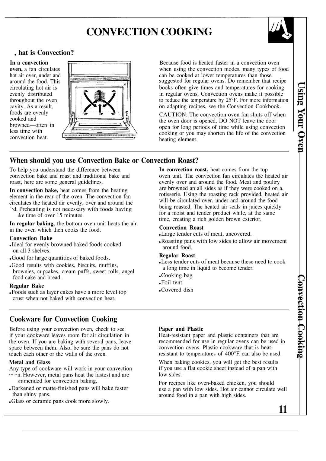 GE MNU099 When should you use Convection Bake or Convection Roast?, Cookware for Convection Cooking, Hat is Convection? 