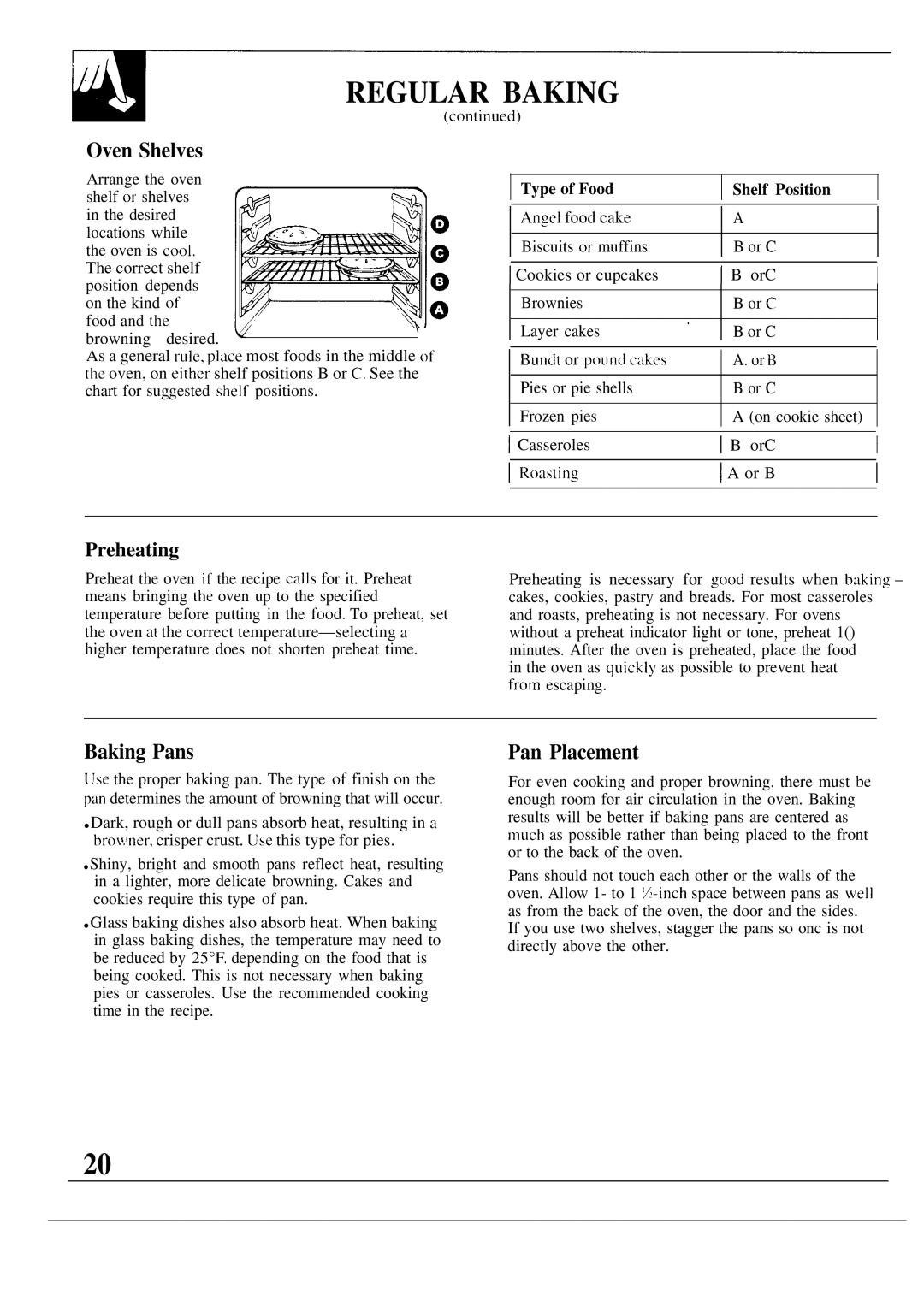 GE JKP17, MNU099 warranty Oven Shelves, Baking Pans, Pan Placement, Preheating, Type of Food Shelf Position 