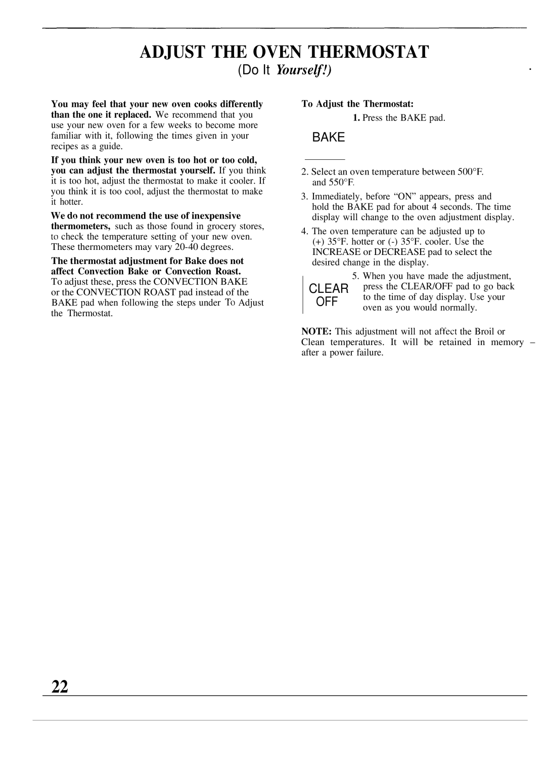 GE JKP17, MNU099 warranty Adjust the Oven Thermostat, Do It Yourself 