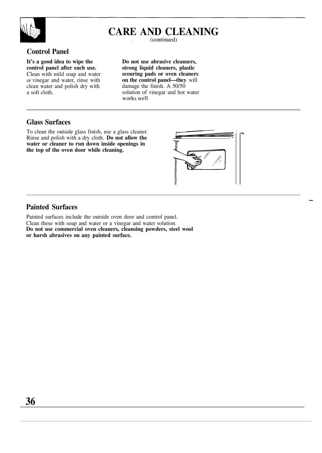 GE JKP17 Control Panel, Glass Surfaces, Painted Surfaces, It’s a good idea to wipe the control panel after each use 