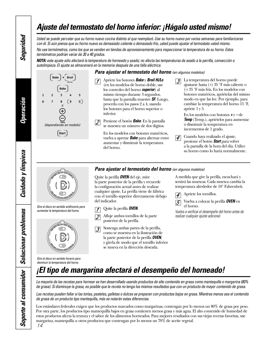 GE JTP7530 ¡El tipo de margarina afectará el desempeño del horneado, Solucionar problemas Cuidado y, Soporte al consumidor 