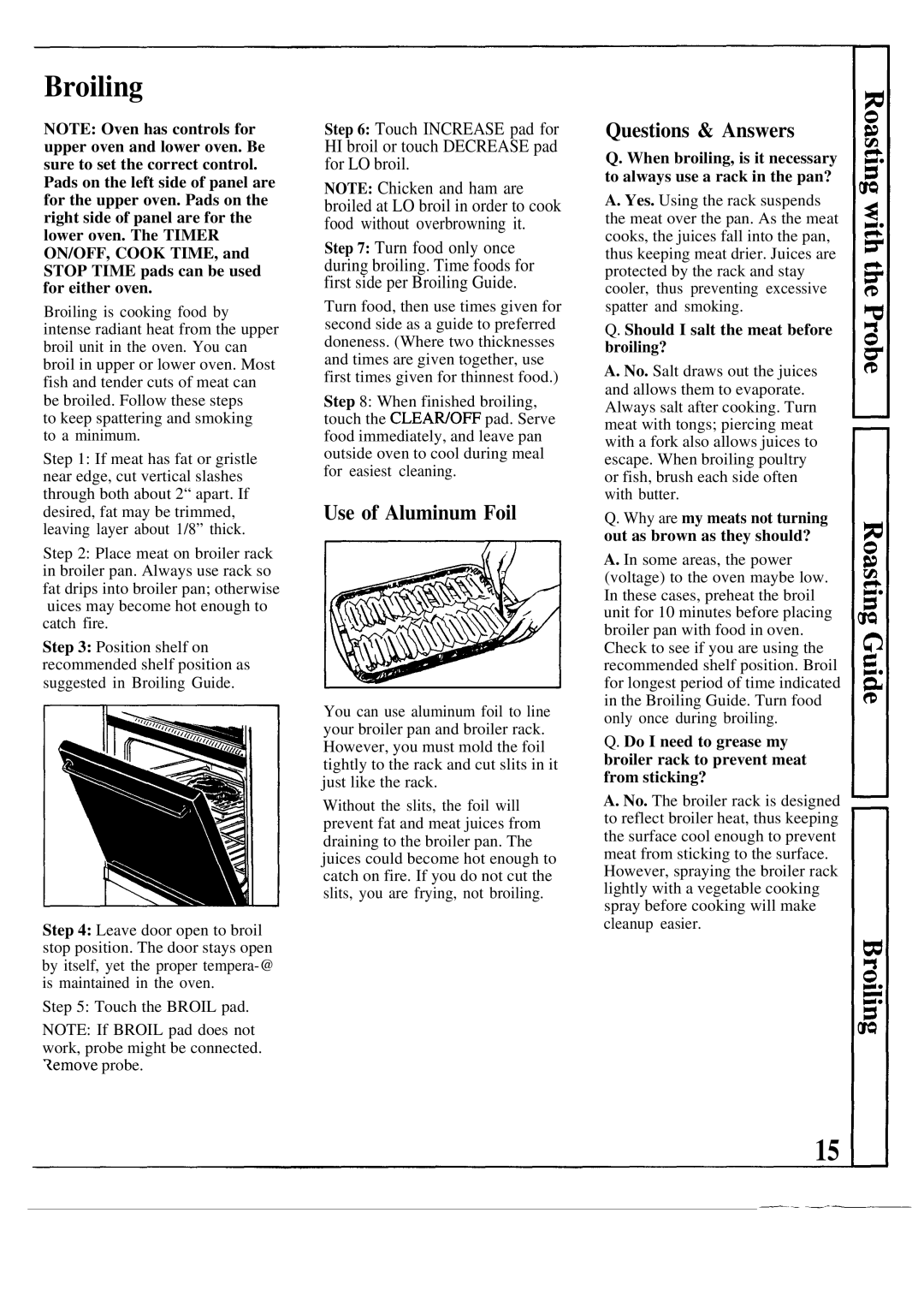 GE JKP44GP manual Broiling, Use of Aluminum Foil, Questions & Answers, Should I salt the meat before broiling? 