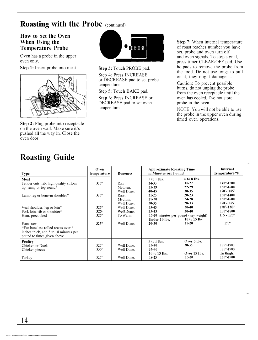 GE JKP45WP, JKP44GP Roasting with the Probe, Roasting Guide, How to Set the Oven, When Using Temperature Probe, Doneness 