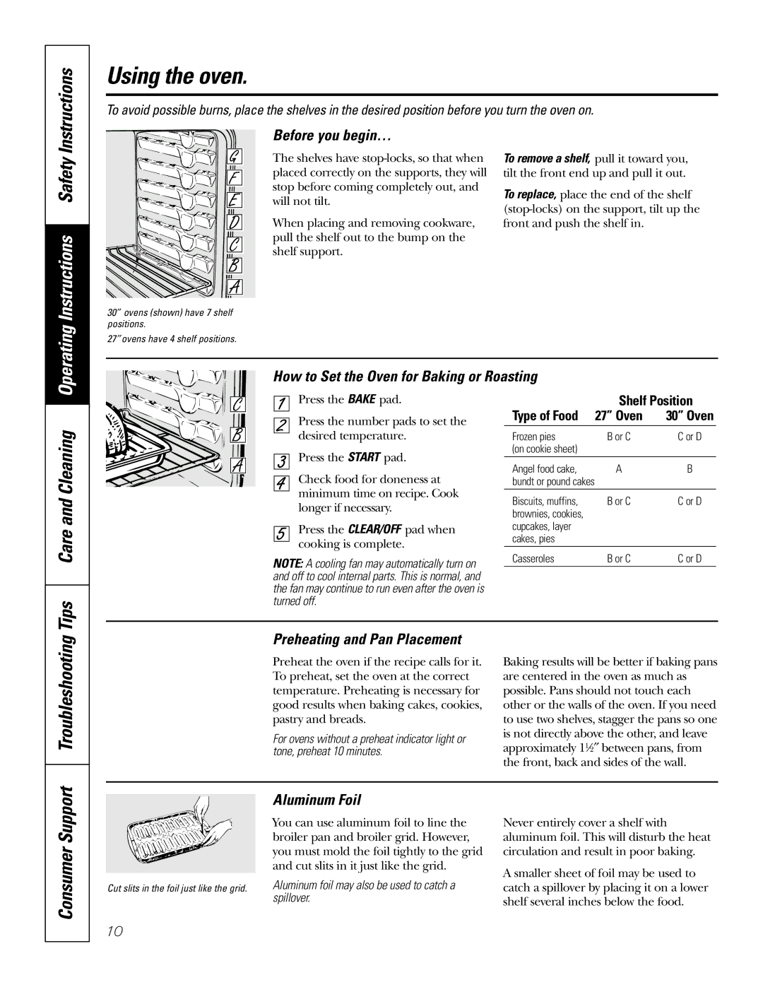 GE JTP56, JKP56, JKP18, JTP18 owner manual Using the oven, Safety, Care and Cleaning, Tips, Consumer Support Troubleshooting 