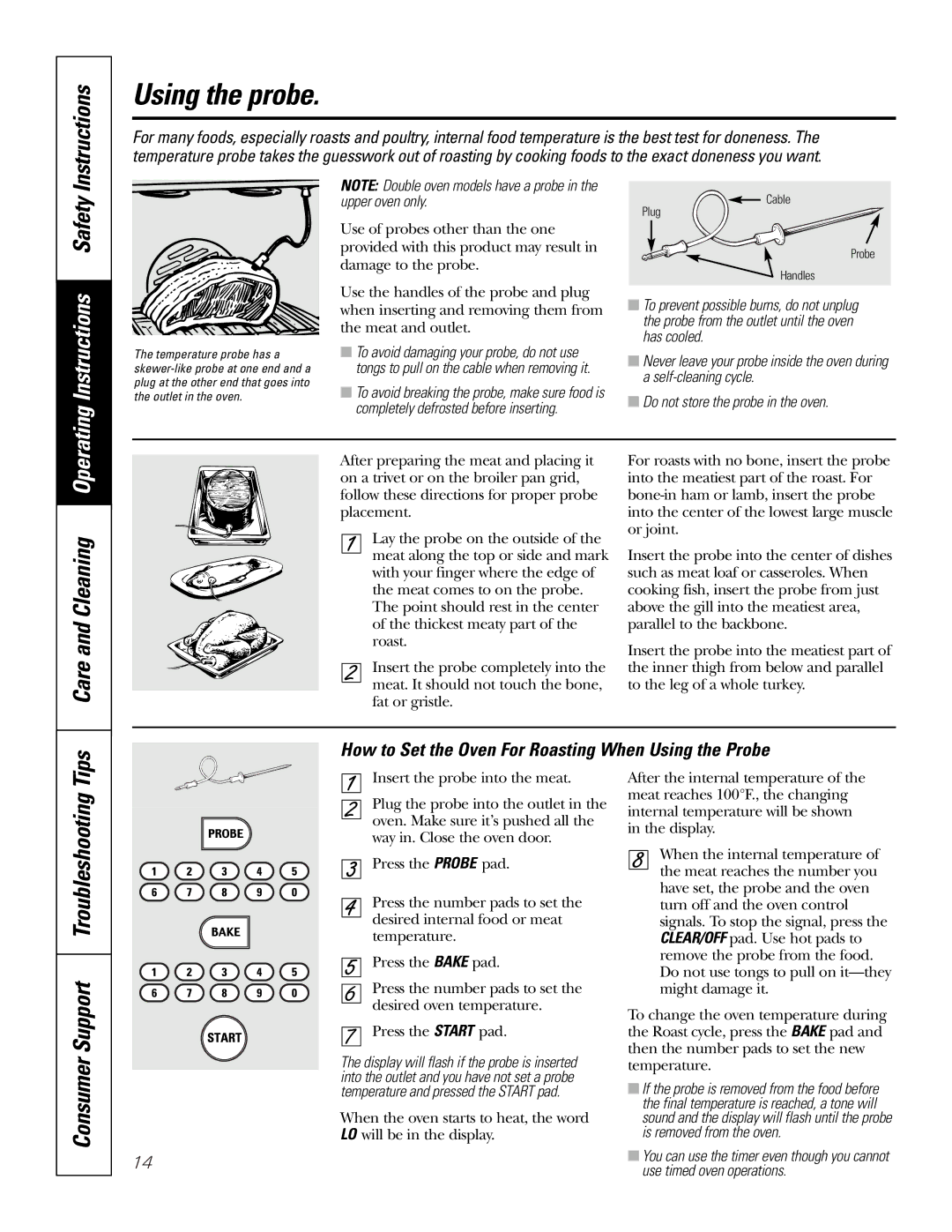 GE JTP56, JKP56, JKP18, JTP18 owner manual Using the probe, How to Set the Oven For Roasting When Using the Probe 